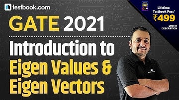 [10] Introduction to Eigen Values and Eigen Vectors | Engineering Maths for GATE 2021 by Gunjan Sir