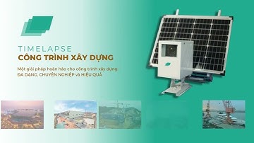 GIẢI PHÁP GIÁM SÁT CÔNG TRÌNH XÂY DỰNG | Theo dõi tiến độ thi công cho mọi công trình xây dựng