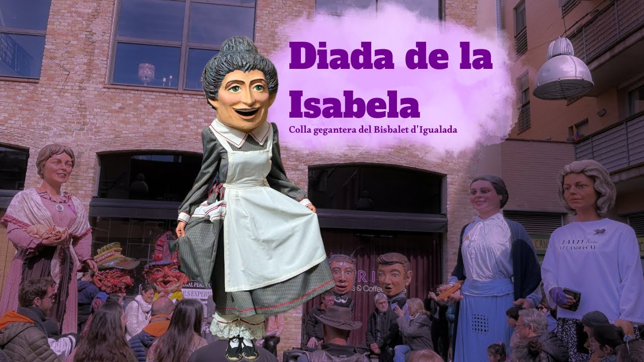 Diada de la Isabela de la colla gegantera del Bisbalet d'Igualada (9/3/2025)