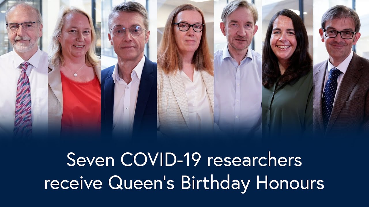 Seven COVID-19 researchers included on the Queen's Birthday Honours List