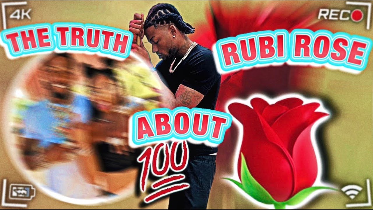 THE TRUTH ABOUT RUBI ROSE! YouTube