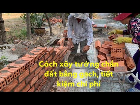 Video Kho Tư liệu Xây dựng - Cách xây tường chắn đất đơn... - youtube