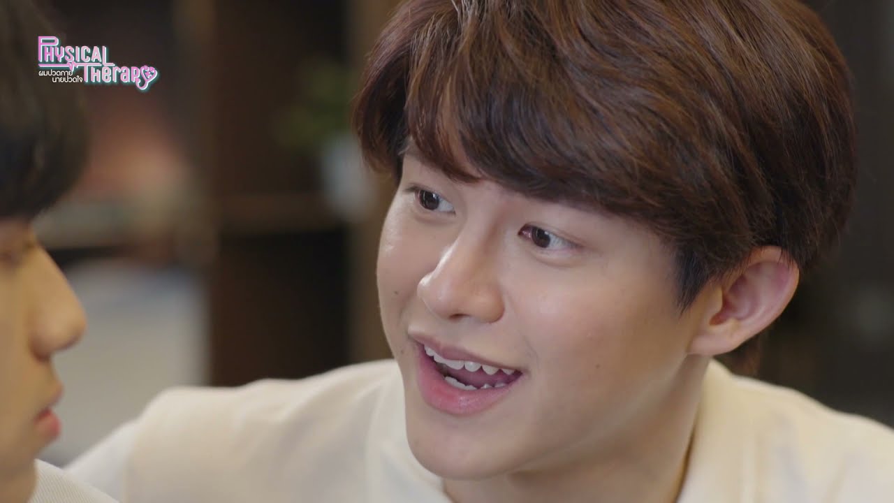 [Full EP04] Physical Therapy ผมปวดกายนายปวดใจ