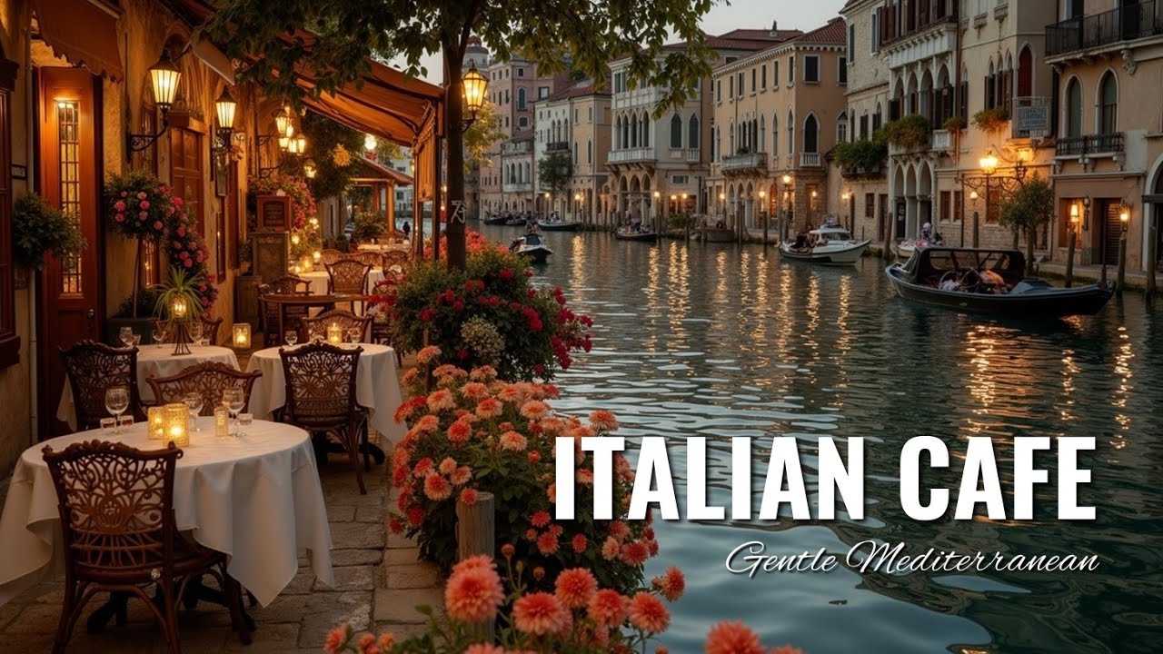 Italian Cafe Music 🕯️ Нежная средиземноморская гитара для расслабляющих вечеров
