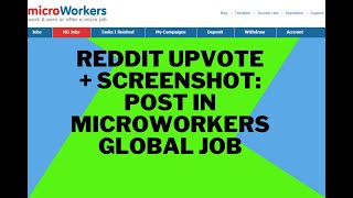 Reddit Upvote + Screenshot post in Microworkers Global Job