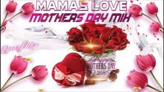 Mamas Love Mothers Day Mix{Sizzla,Morgan Heritage,Chris Martin,Gyptian,Richie Spice,Sean P,Alaine  