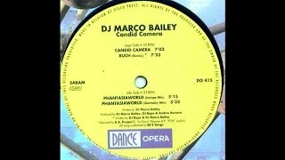 Marco Bailey - Phantasiaworld (Europe Mix) (Trance 1994)