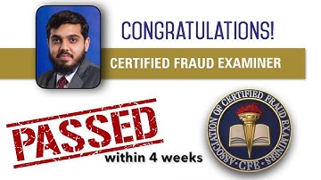 Congratulations! Certified Fraud Examiner (CFE) in 4 weeks