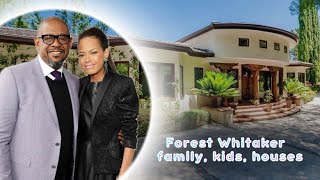 FOREST WHITAKER personal life, family, kids, house in Los Angeles 2024