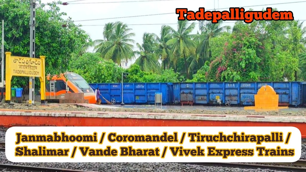 Vivek , Vande Bharat and more Express Trains at Tadepalligudem on Monsoon...!