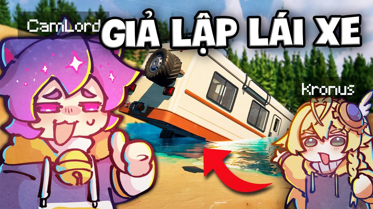 GIẢ LẬP LÁI XE LÊN NÚI CÙNG KONG VÀ KRONUS