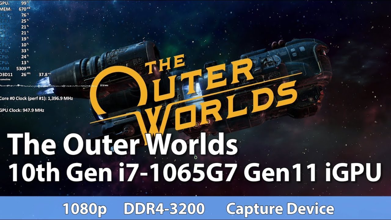 Outer Worlds on Intel 10th Gen i7-1065G7 Gen11 Iris Plus Graphics Gameplay Benchmark