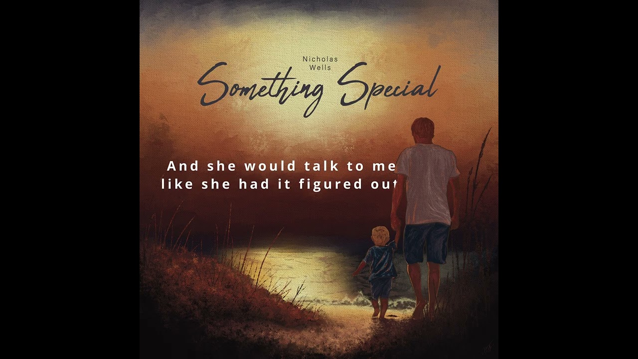 Watch Something Special - Nicholas Wells (Lyric Video) on YouTube Watch Something Special - Nicholas Wells (Lyric Video) on YouTube