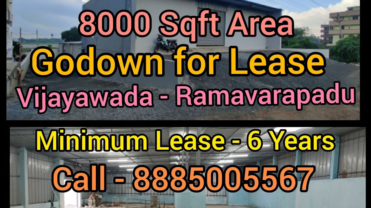 Godown for Lease in VijayawadaRamavarapadu6 KM from Benz CircleTotal