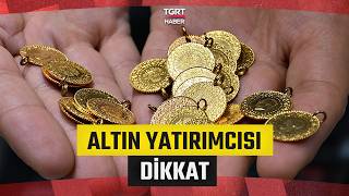 Altın Yatırımcısı İçin Kritik Günler: Gözler O Tarihe Çevrildi - Tgrt Haber
