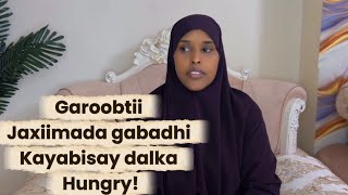 GAROOBTII JAXIIMADA GABADHII KAYABISAY DALAKA HUNGARY!@SawdaBillan 