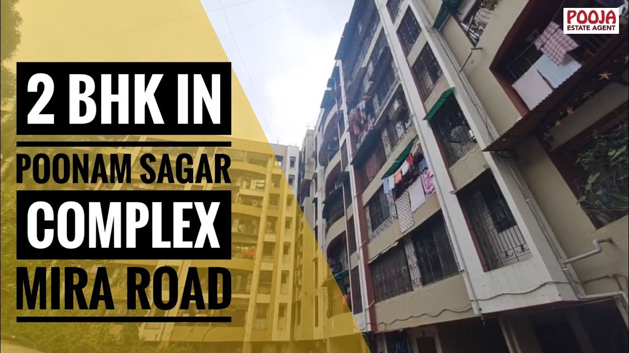 2 BHK IN POONAM SAGAR MIRA ROAD 2 BHK IN MIRA ROADPROPERTIES IN MIRA