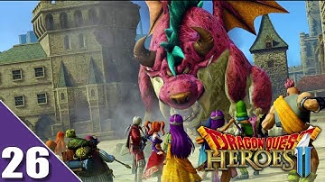 Dragon Quest Heroes 2 PC Gameplay Walkthrough Part 26 | No Commentary (1080p 60fps)
