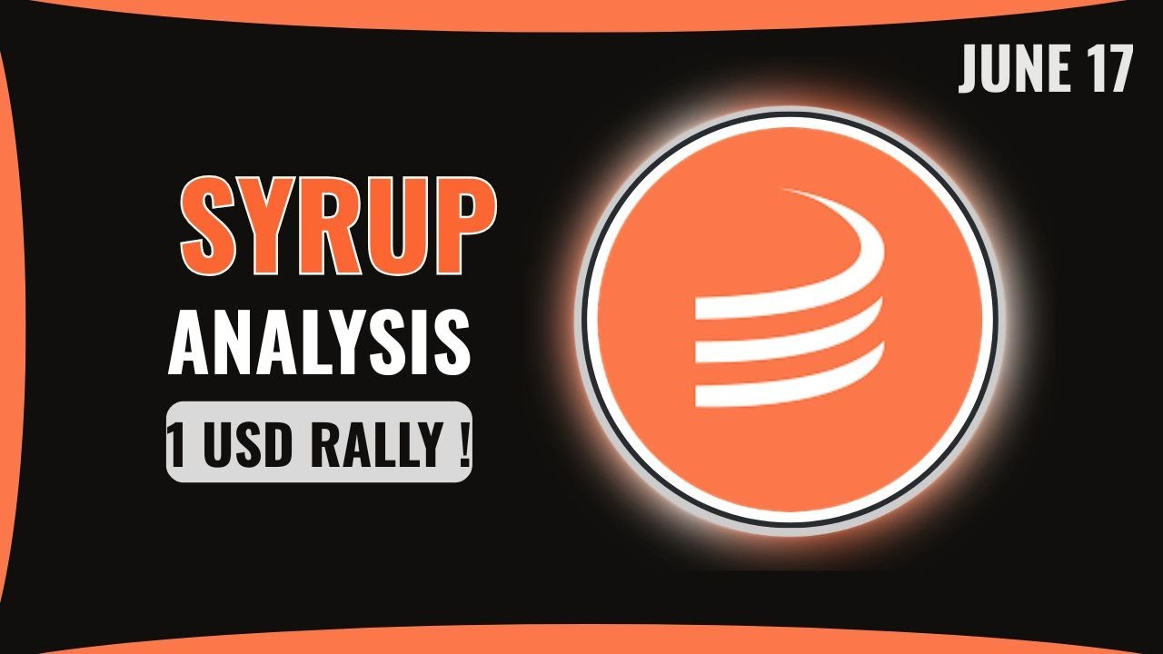 Syrup coin price prediction today and Rally 1USD? Maple Finance Syrup crypto  June 17, 2025 - YouTube