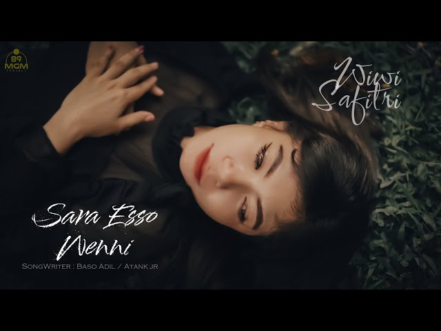 Wiwi Safitri - Sara Esso Wenni ( Official Music Video ) class=