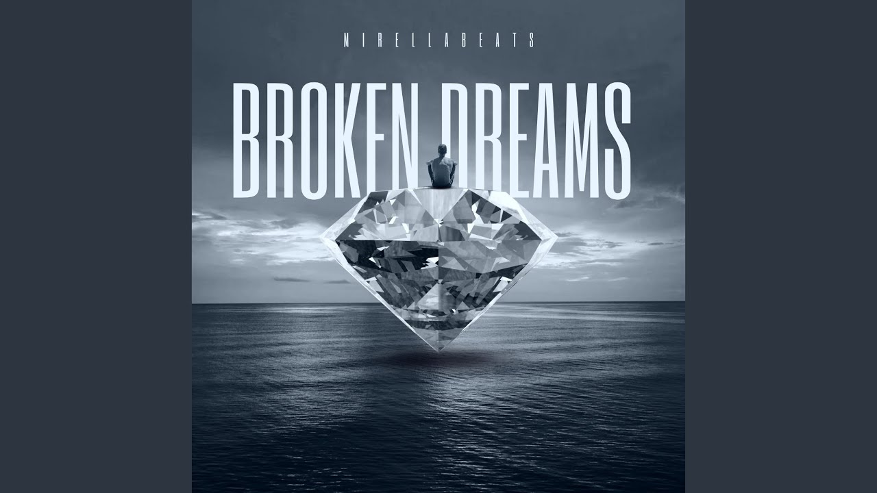 Broken Dreams - YouTube