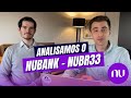 Analisando o Resultado do Nubank - NUBR33