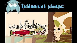 [Webfishing] Sleepy chatting zatsudan