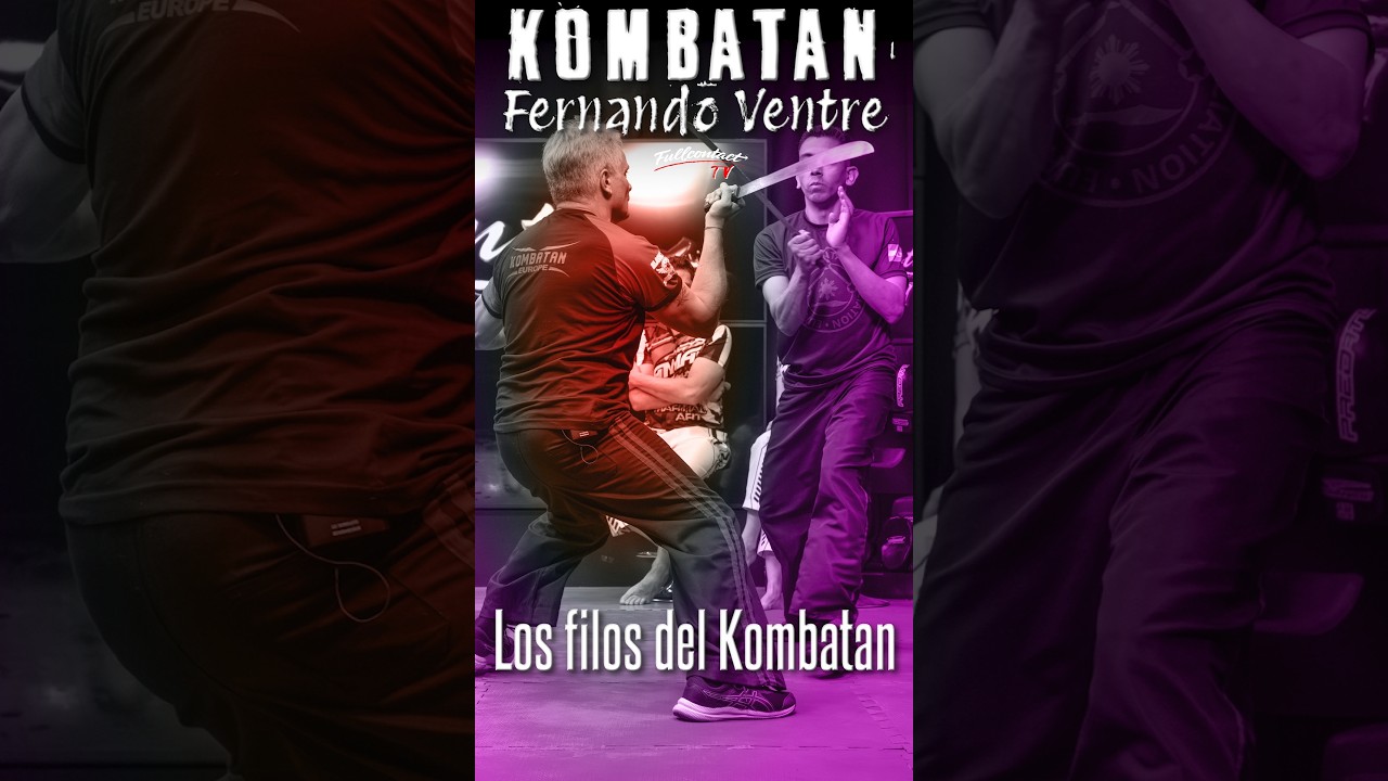 🗡️Los FILOS de KOMBATAN | ESKRIMA, KALI y ARNIS con Fernando Ventre en Full Contact TV