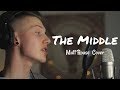 The Middle《各退一步》- Zedd 中文字幕∥ Matt Rouse Cover