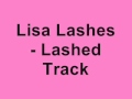Miniature de la vidéo de la chanson Lashed Track