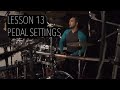 Double Bass Drum Lesson 13 - Pedal Settings