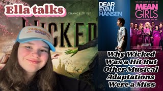 Why did Wicked Succeed Compared to Other Musical Adaptations?