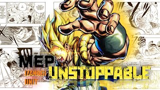[ MEP ] UNSTOPPABLE
