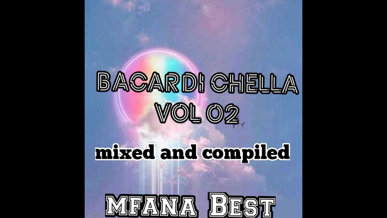 Bacardi chella vol 02