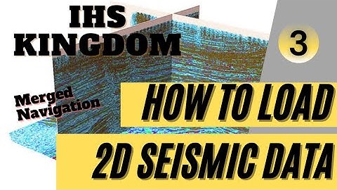 Load 2D Seismic data merged with navigation | IHS Kingdom Software
