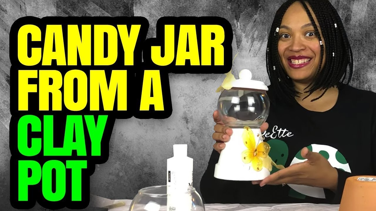 DIY Candy Jars Clay Pot Candy Dish YouTube