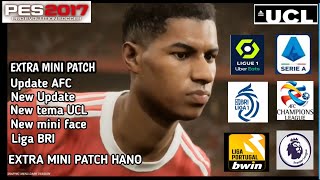 PATCH EXTRA MINI HANO ll PES 2017 NEXT SEASON  2022