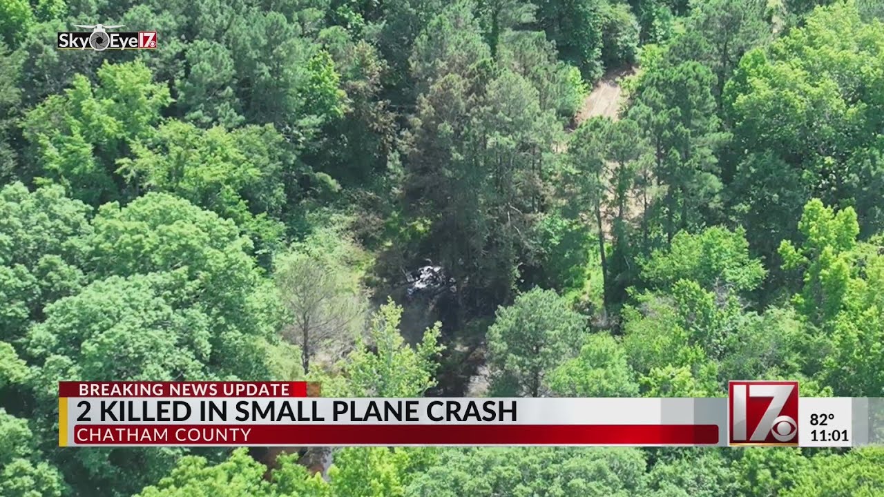 2 killed in plane crash near Siler City airport, NCSHP says - YouTube