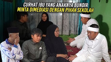 CURHAT IBU YANG AN4KNYA MEN1NGG4L KARENA BUND1R | MINTA DIMEDIASI DENGAN PIHAK SEKOLAH
