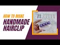 How to make hair accessories at home #fashion #hairclip #viral #trending #diy #2023 #hair #tutorial