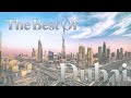 The Best Of Dubai