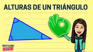 🔴Las tres alturas del triángulo 🔴Las tres alturas del triángulo