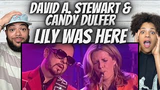 MIND BLOWN!| FIRST TIME HEARING David A  Stewart & Candy Dulfer    Lily Was Here REACTION