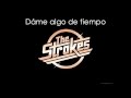 The Strokes - You Talk Way Too Much (Sub. Español)