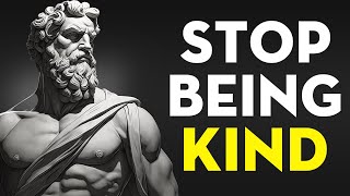 4 Ways HOW Kindness Will RUIN Your Life | Marcus Aurelius - Stoicism | Genuine Wisdom