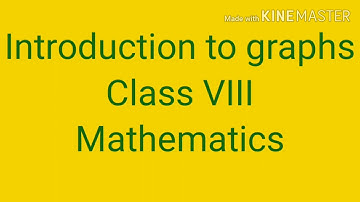 Example 5 and 8| Introduction to graphs| mathematics|Class VIII |DAV BOARD| SK iota