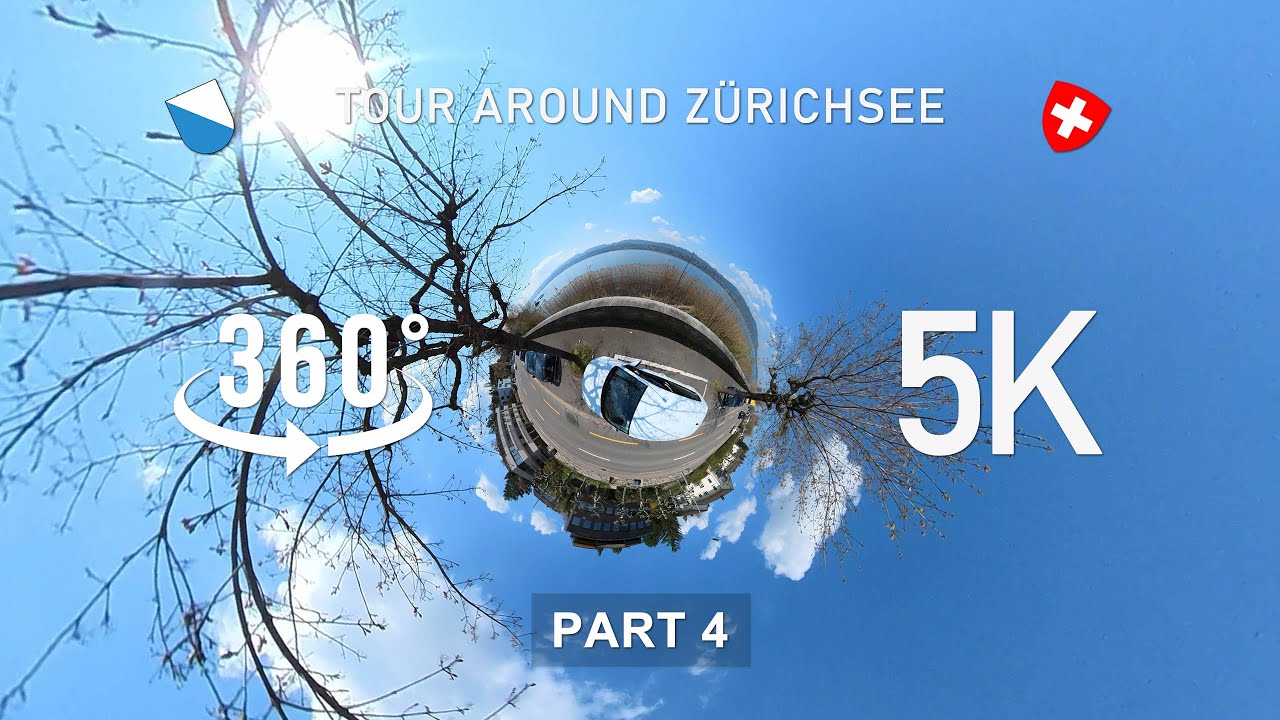360° Tour around Lake Zuerich - Zürichsee - Part Four [5K]