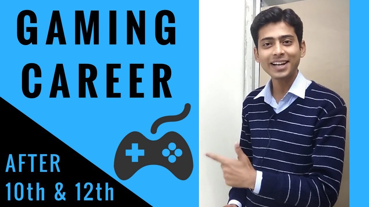 GAMING CAREER After 12th in India 33 by Abhishek Kumar Career Coach YouTube