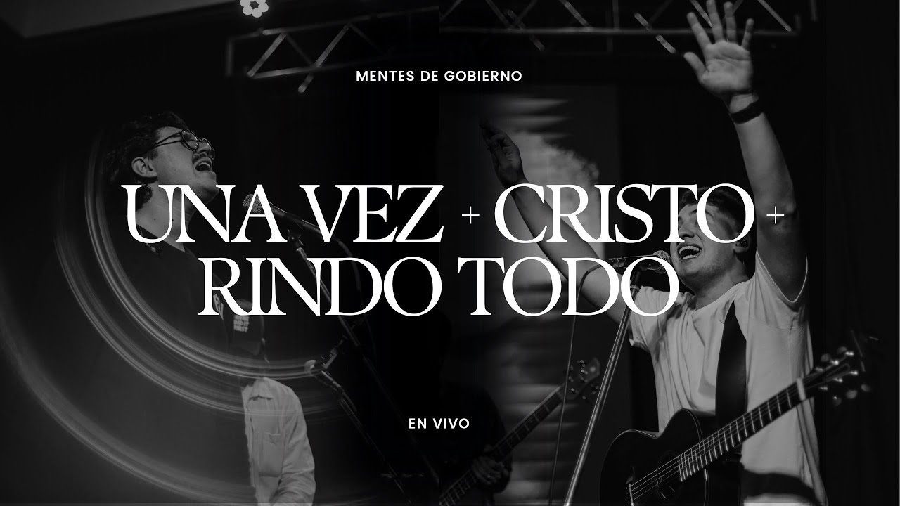 Una Vez+Cristo+Rindo Todo (VIVO) Tiempo de Alabanza-Conferencia MDG@miqueasveliz@benjamínciuffo