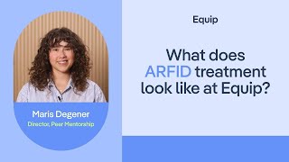 What does ARFID treatment look like at Equip?